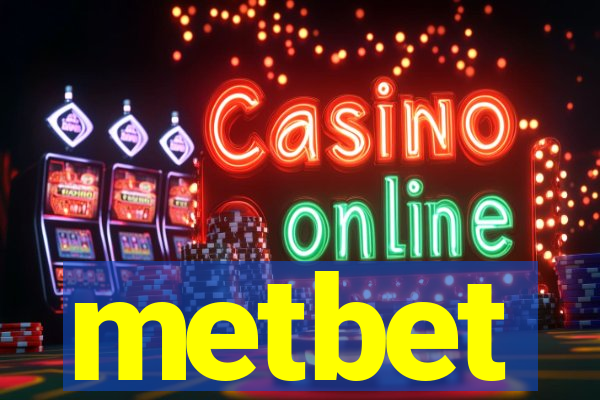 metbet