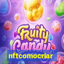 nftcomocriar