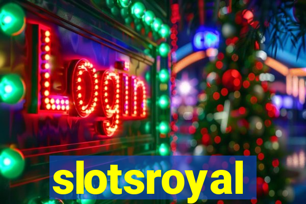 slotsroyal