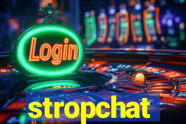 stropchat