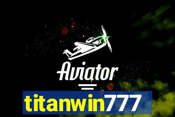 titanwin777