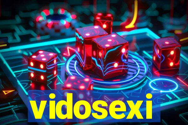 vidosexi