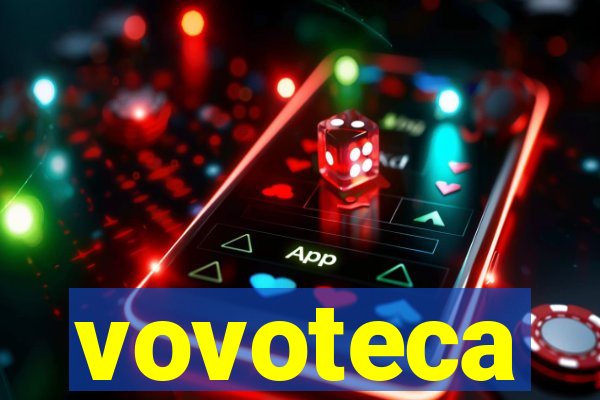 vovoteca