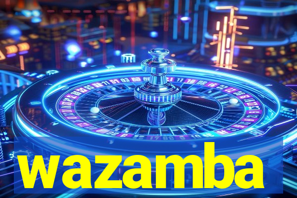 wazamba