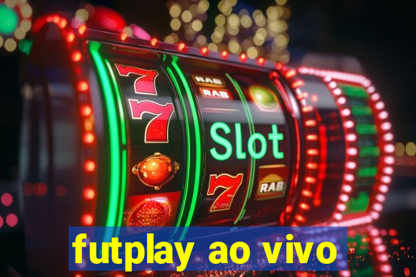 futplay ao vivo