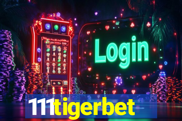 111tigerbet