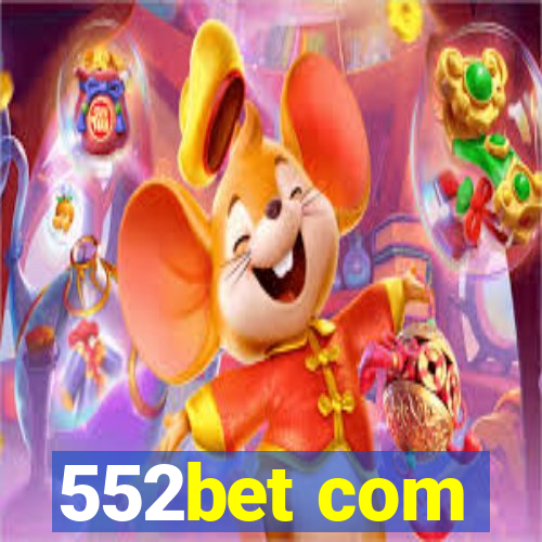 552bet com