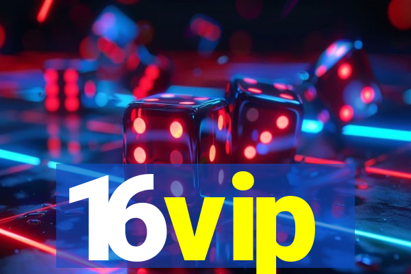 16vip