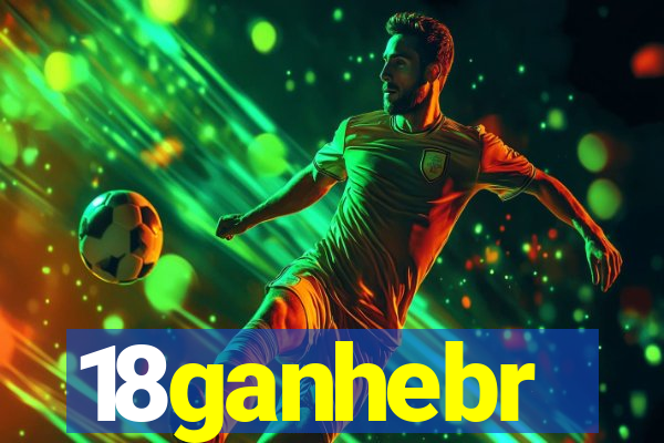 18ganhebr