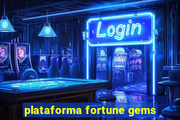 plataforma fortune gems