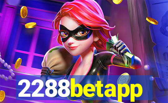 2288betapp