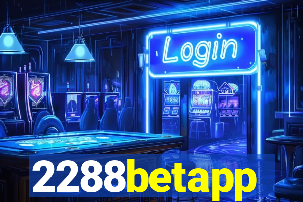 2288betapp