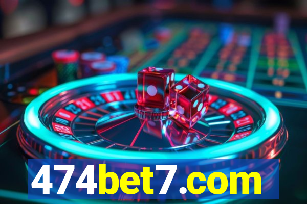 474bet7.com