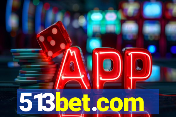 513bet.com