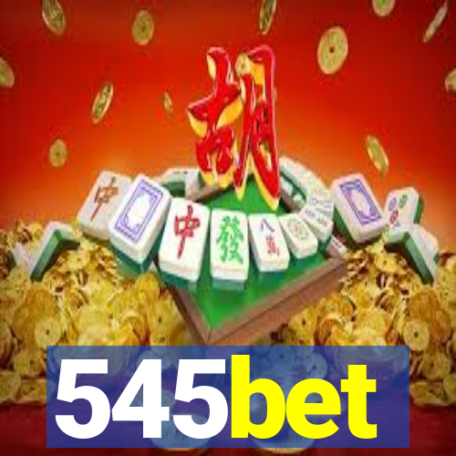 545bet