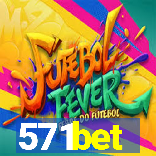 571bet