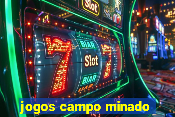 jogos campo minado