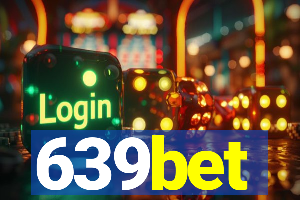 639bet