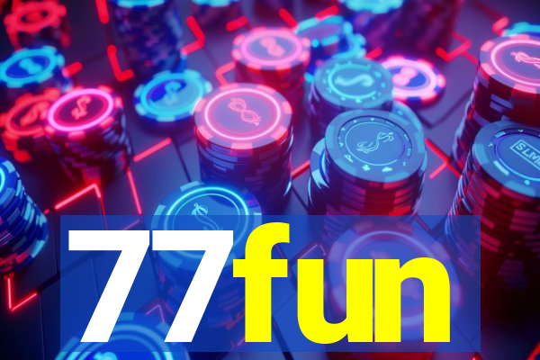 77fun