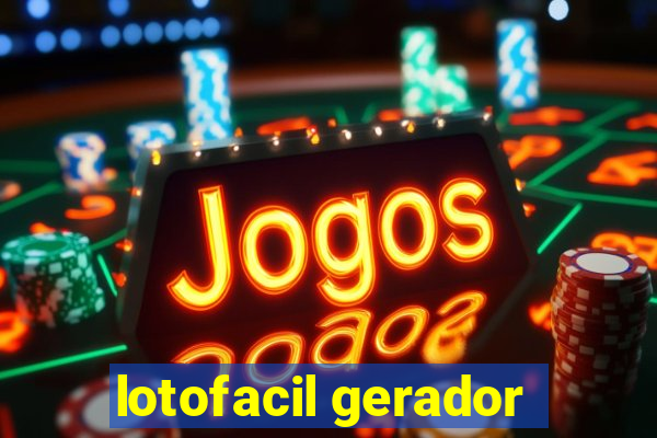 lotofacil gerador