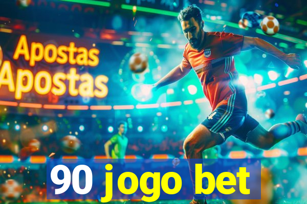 90 jogo bet