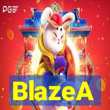 BlazeA