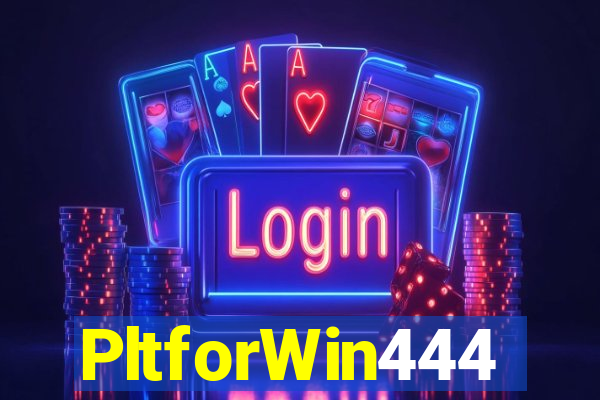 PltforWin444