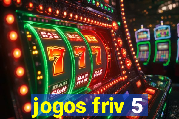 jogos friv 5