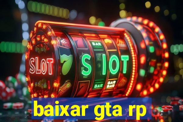 baixar gta rp