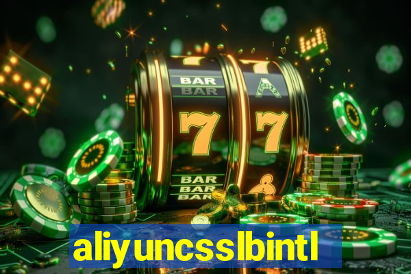 aliyuncsslbintl.com