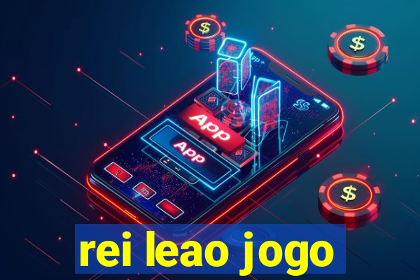 rei leao jogo