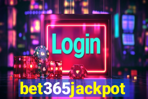 bet365jackpot