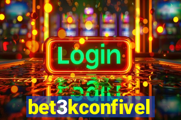 bet3kconfivel