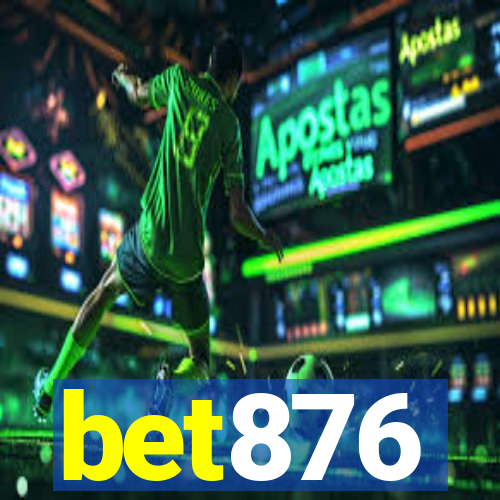 bet876