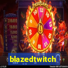 blazedtwitch