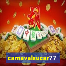 carnavalsucar777