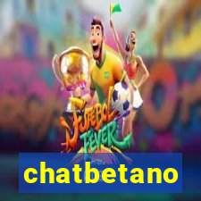 chatbetano