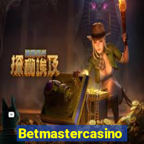 Betmastercasino