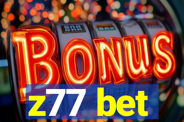 z77 bet