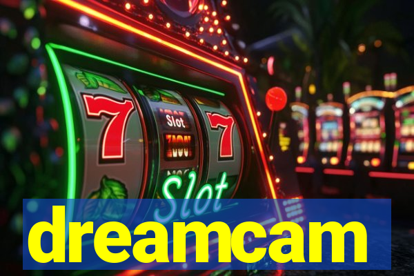 dreamcam