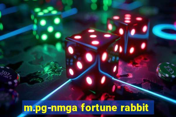 m.pg-nmga fortune rabbit