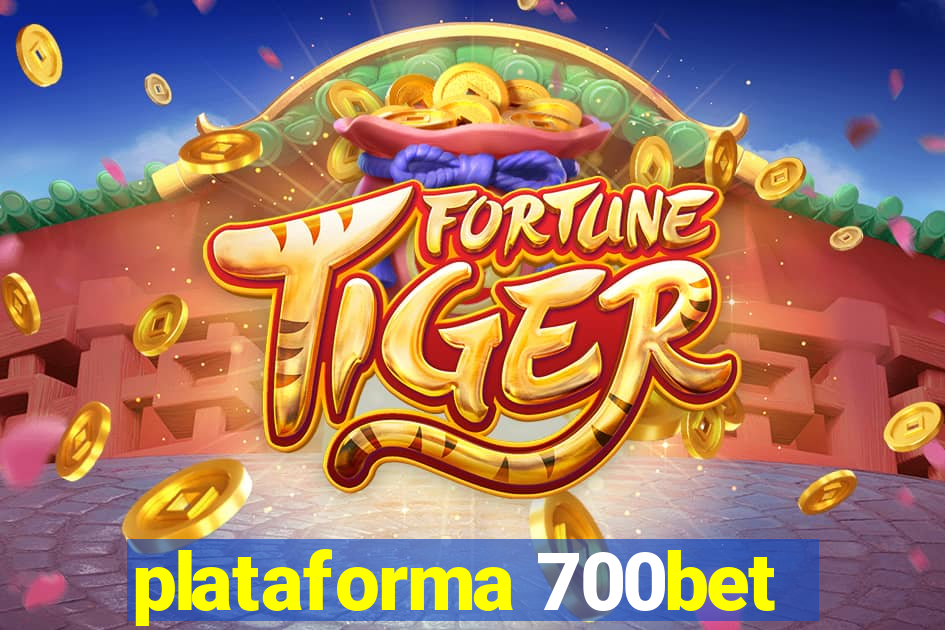 plataforma 700bet