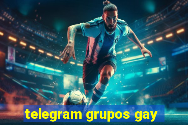 telegram grupos gay