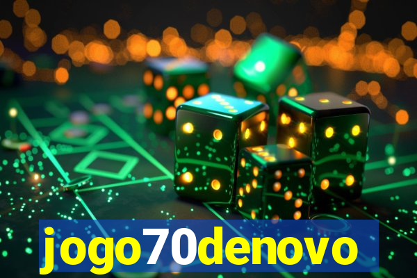 jogo70denovo