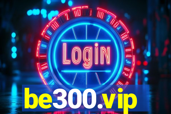 be300.vip