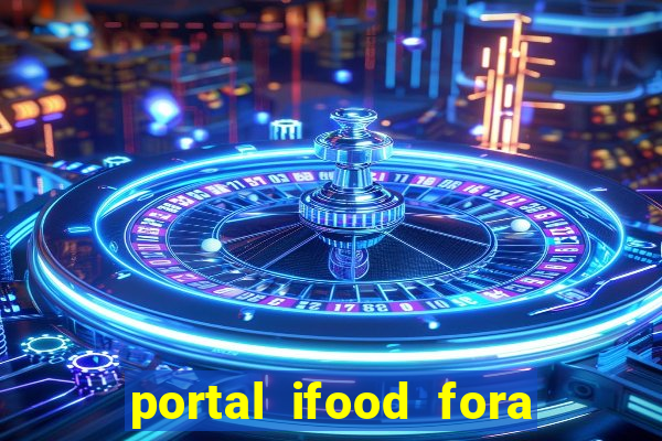 portal ifood fora do ar