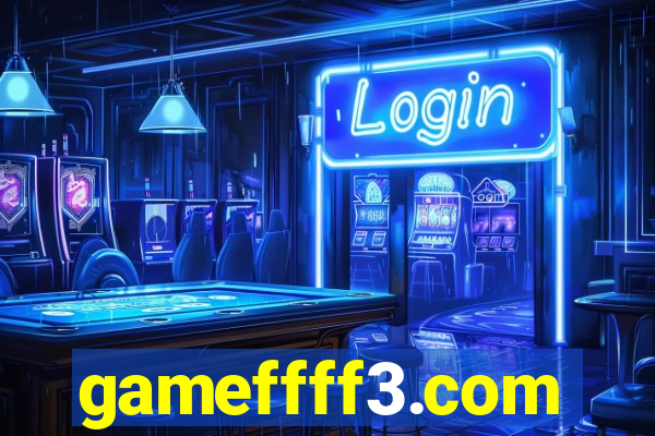 gameffff3.com