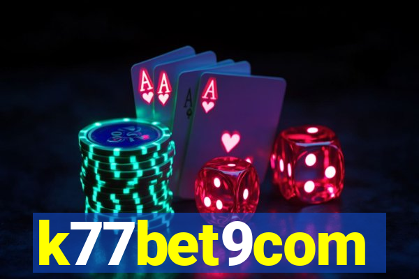 k77bet9com