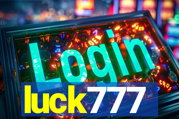 luck777