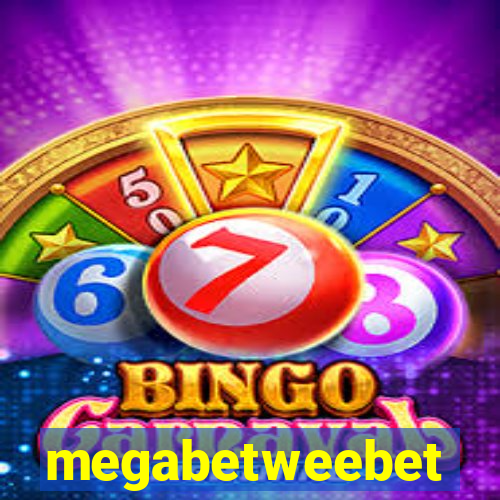 megabetweebet